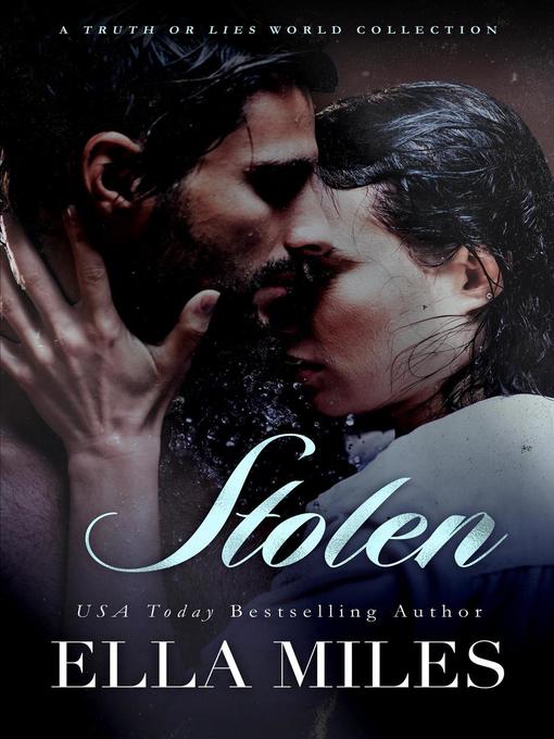 Title details for Stolen by Ella Miles - Available